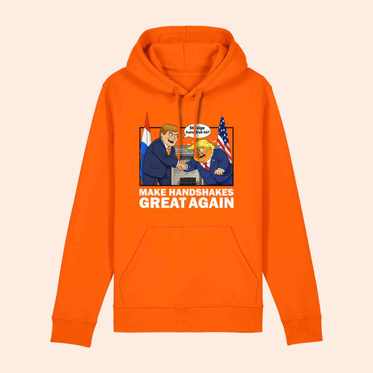 Make Handshakes Great Again | Hoodie