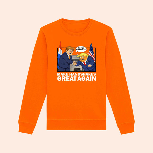 Make Handshakes Great Again | Koningsdag Sweater