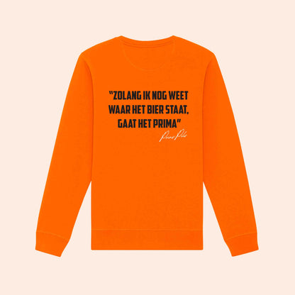 Zolang ik nog weet waar het bier staat | Koningsdag Sweater